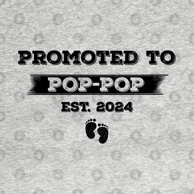 Promoted to Pop-pop Est. 2024 New Pop-pop by azmirhossain